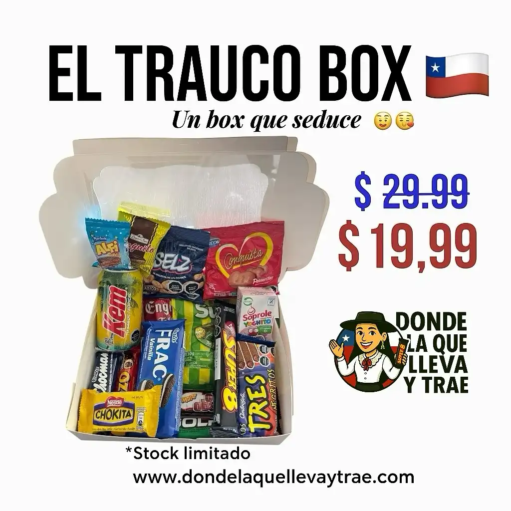 🗣️🚨 ¡ATENCIÓN CHILENOS 🇨🇱EN USA DE CORAZÓN ❤️ 🇨🇱💥
¡Tenemos solo 10 EL TRAUCO BOX listos para envío inmediato!

🔥 Llévatelo por solo $19.99 USD (antes $29.99)
✨ ¡Un box que seduce con sabor y nostalgia!

Incluye 16 productos clásicos que amamos:
🥤 1 bebida en lata (sabor según stock)
🥛 1 Yoguito en caja (sabor según stock)
🍪 Frac 110g • Palmerita mini • Selz mini
🍫 Golpe • Tres Negritos • Chokita • Oba Oba • Super 8 • Alfajor Laguito •Alfi • Chocman • Golazo 
🍬 Bolsa de Toffee 130g • Bolsa Sunny 130g

💥 Solo 10 unidades disponibles
🛒 Corre a pedir el tuyo en:
👉 www.dondelaquellevaytrae.com
Envíos a todo el país 🇺🇸🌎

📦 ¡Te lo enviamos directo a la puerta de tu casa ! 💝