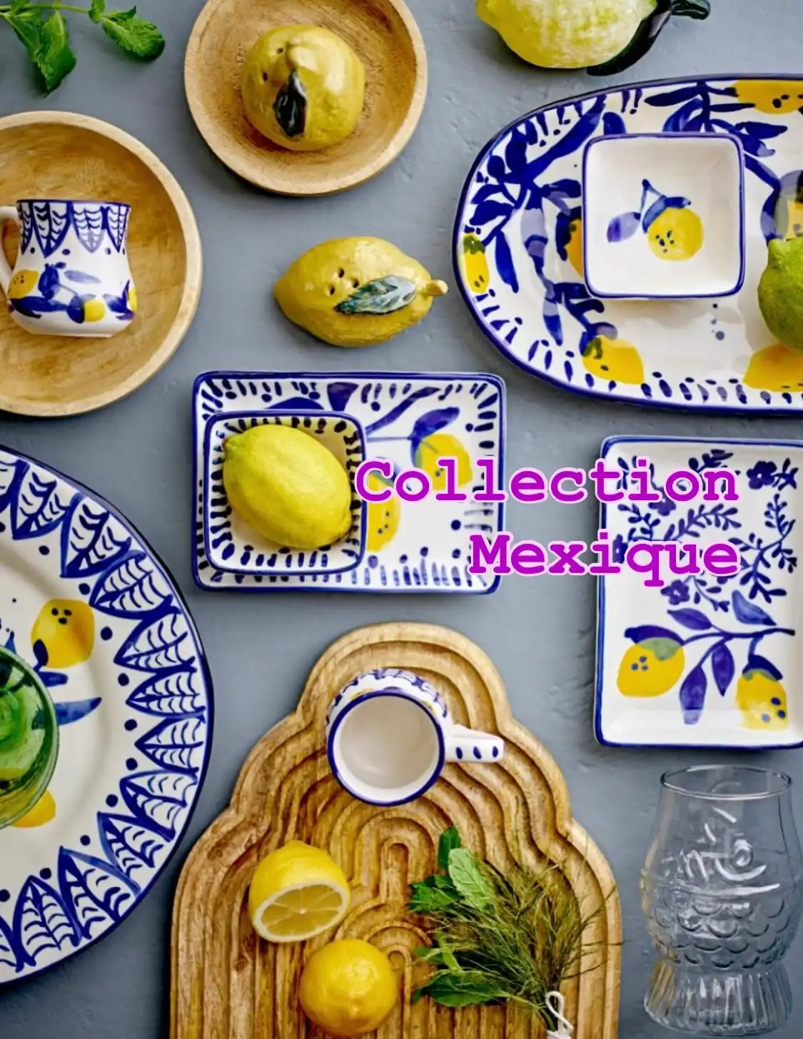Découvrez la collection inspirée du Mexique, sa culture, ses couleurs, sa cuisine ….