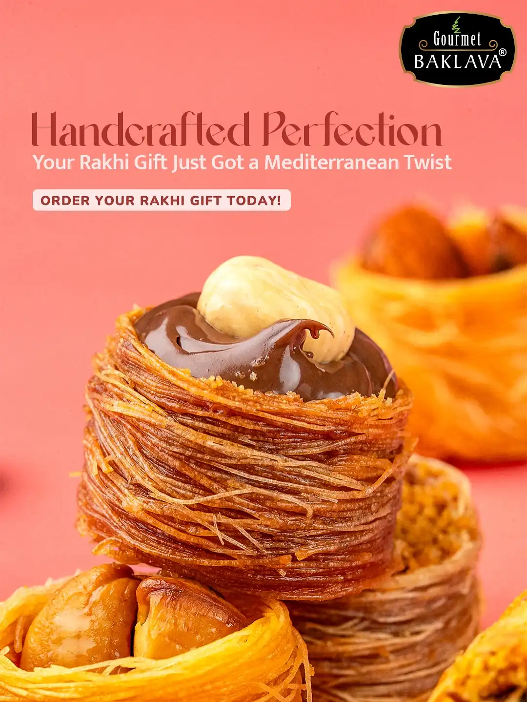 🌸
“For the bond that’s timeless, gift a taste that’s ageless—Gourmet Baklava, this Raksha Bandhan.”

Every Raksha Bandhan begins with a promise: to protect, to cherish, to never drift apart. This year, wrap that promise in layers of golden pastry, pistachio dreams, and honeyed nostalgia. Gourmet Baklava isn’t just dessert—it’s a story your sibling can taste. Let tradition meet indulgence, and love take a gourmet turn. Swipe through sweetness, and celebrate the sibling bond in Mediterranean style.

✨ Handcrafted. Authentic. Irresistible.
 📦 Premium Packaging | 🚚 Nationwide Delivery | 🧿 Certified Purity

👉 Visit www.gourmetbaklava.in 📲 Follow @gourmetbaklava for more luxury sweet updates

Gift the crunch. Share the love. Order now
Visit our website : www.gourmetbaklava.in 
Whatsapp us on +91 8121028032

[Raksha Bandhan gift ideas 2025
gourmet sweets for siblings
Mediterranean desserts India
handcrafted Rakhi gifts
unique Raksha Bandhan celebration
luxury gift for Raksha Bandhan
sibling dessert ideas
trending Rakhi treats
premium festive sweets]

#rakshabandhan2025 
#SiblingGoals
#GourmetBaklava
#RakhiGiftIdeas
#RakshaBandhanSpecial
#SweetsForRakshaBandhan
#BaklavaLove
#FestiveFlavors
#siblingbond 
#celebratewithbaklava
