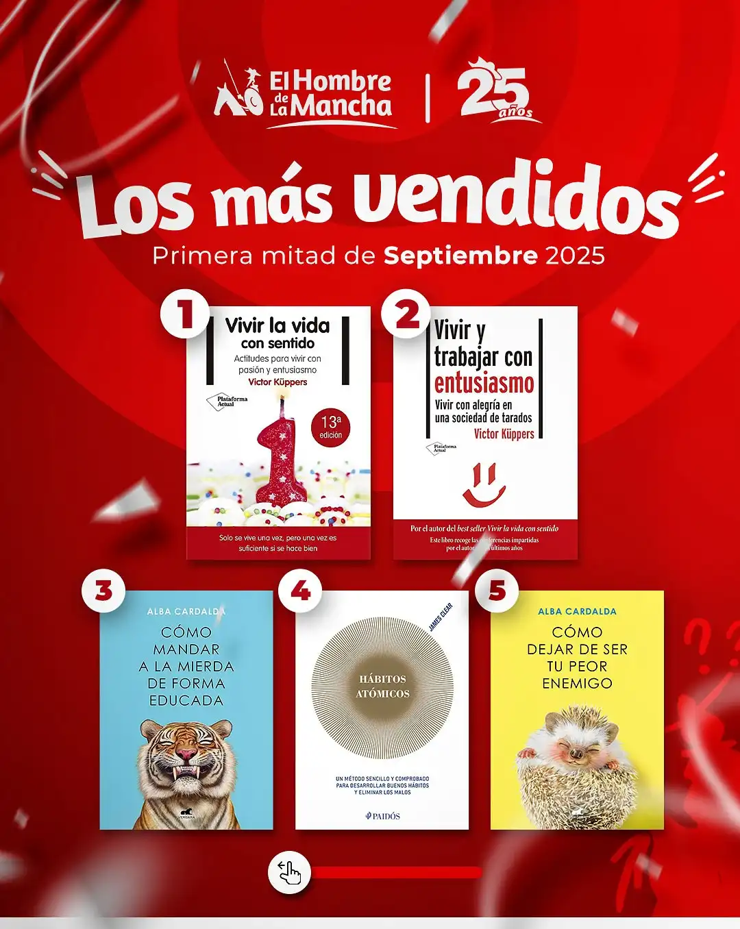 📚 ¡Regresó el top de los más vendidos de La Mancha!
En esta primera mitad de septiembre hubo de TODO: Favoritos que repiten, sorpresas nuevas y títulos que no paran de volar de nuestras estanterías.

🔥 ¿Ya viste si tu lectura pendiente está en la lista?

👀 ¿Qué estás esperando para hacerte con los libros más buscados del mes?

#loMásVendidodeLaMancha #elhombredelamancha #top #libros #lecturas #parati #mejoreslibros #librosdelmes