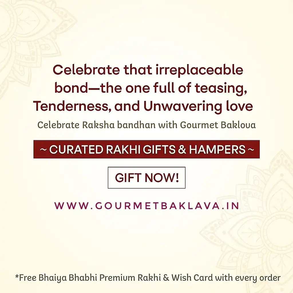 🌸 Rakhi Collection Alert! 🎁
The sweetest bond deserves the most indulgent gift—our Raksha Bandhan curation is now LIVE! From flaky Baklava to heartwarming hampers, this is your chance to wrap love in layers of deliciousness.
 

✨ Handcrafted. Authentic. Irresistible.
 📦 Premium Packaging | 🚚 Nationwide Delivery | 🧿 Certified Purity

👉 Visit www.gourmetbaklava.in 📲 Follow @gourmetbaklava for more luxury sweet updates

Gift the crunch. Share the love. Order now
Visit our website : www.gourmetbaklava.in 
Whatsapp us on +91 8121028032

(Raksha Bandhan 2025 Rakhi gifts India Premium sweets Gourmet Baklava Rakhi hampers online Bhaiya Bhabhi rakhi gifts Artisanal desserts Middle Eastern sweets Rakhi with sweets)

#RakhiWithGourmetBaklava #RakshaBandhan2025 #SiblingGoals #BaklavaLove #CuratedWithCare #GiftSweetNotSimple #BhaiyaBhabhiEdition #CelebrateTheBond #GourmetGifting #HyderabadDessertScene #RakshaBandhanMagic