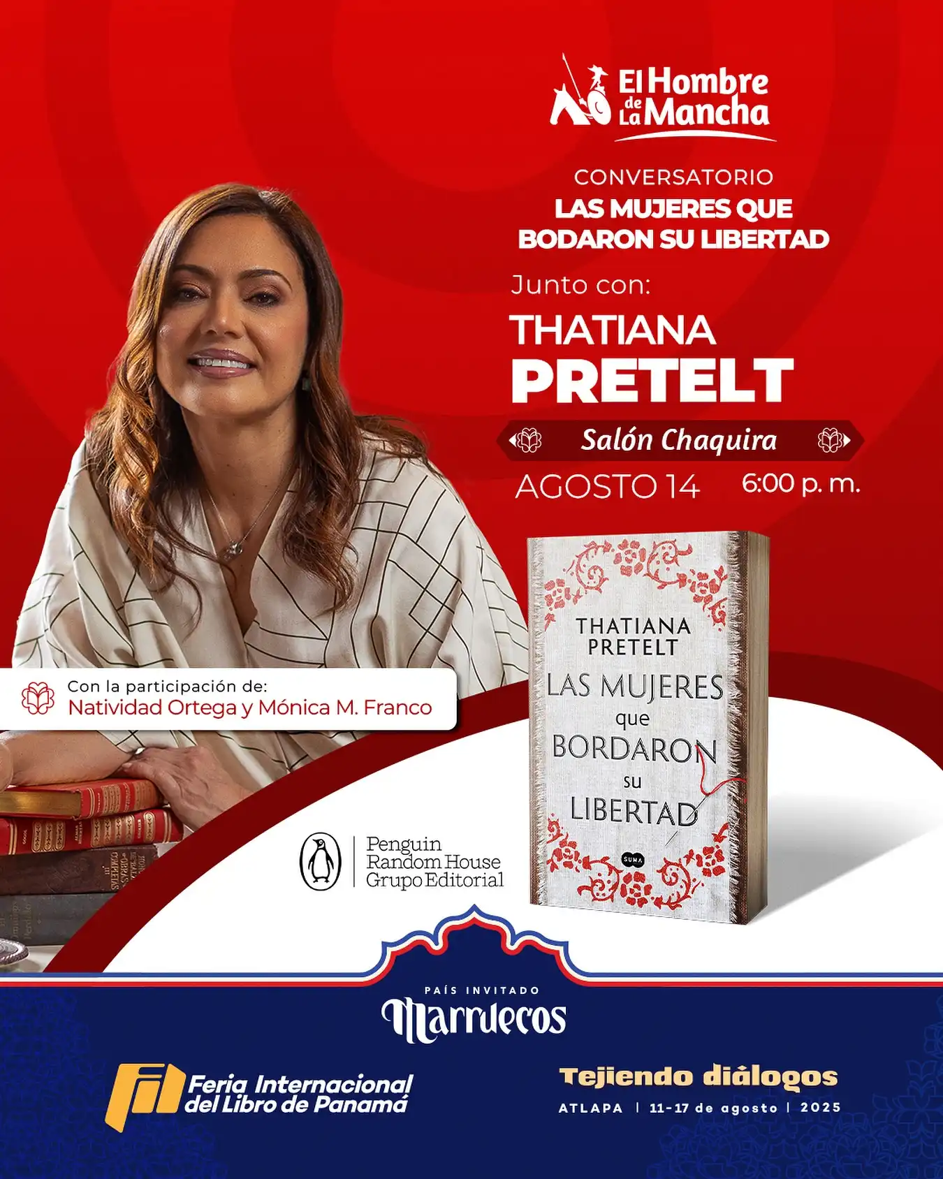 Ya estamos preparándonos para la FIL 2025 🙌
Acompáñanos a disfrutar de esta maravillosa novela escrita por @tpretelt 

Te dejamos todo que tienes que saber 👇👇👇

Conversatorio: Las mujeres que bordaron su libertad

🎙️ Junto con la autora Thatiana Pretelt 

📍 Salón Chaquira

🗓️ Jueves 14 de agosto

⏰6:00 p. m.

¡No faltes!

#Fil2025 #FeriaDelLibro #Panamá